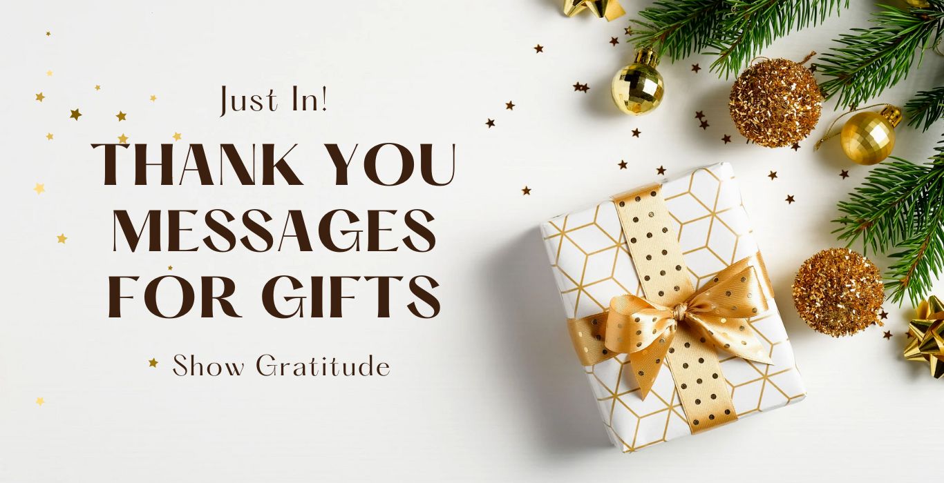 Thank You Messages for Gifts