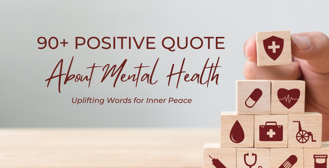 Positive Quote About Mental Health